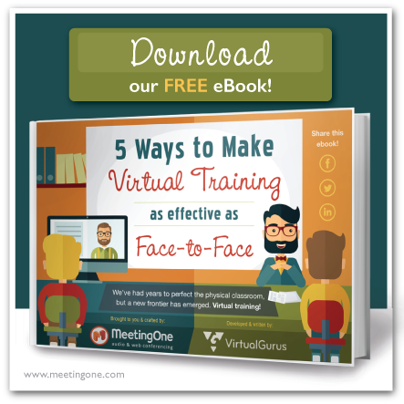 Download our eBook "5 Ways to Make Virtual Training as Effective as Face-to-Face"