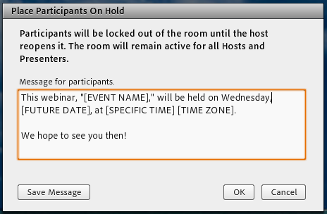 webinar presentation hold message