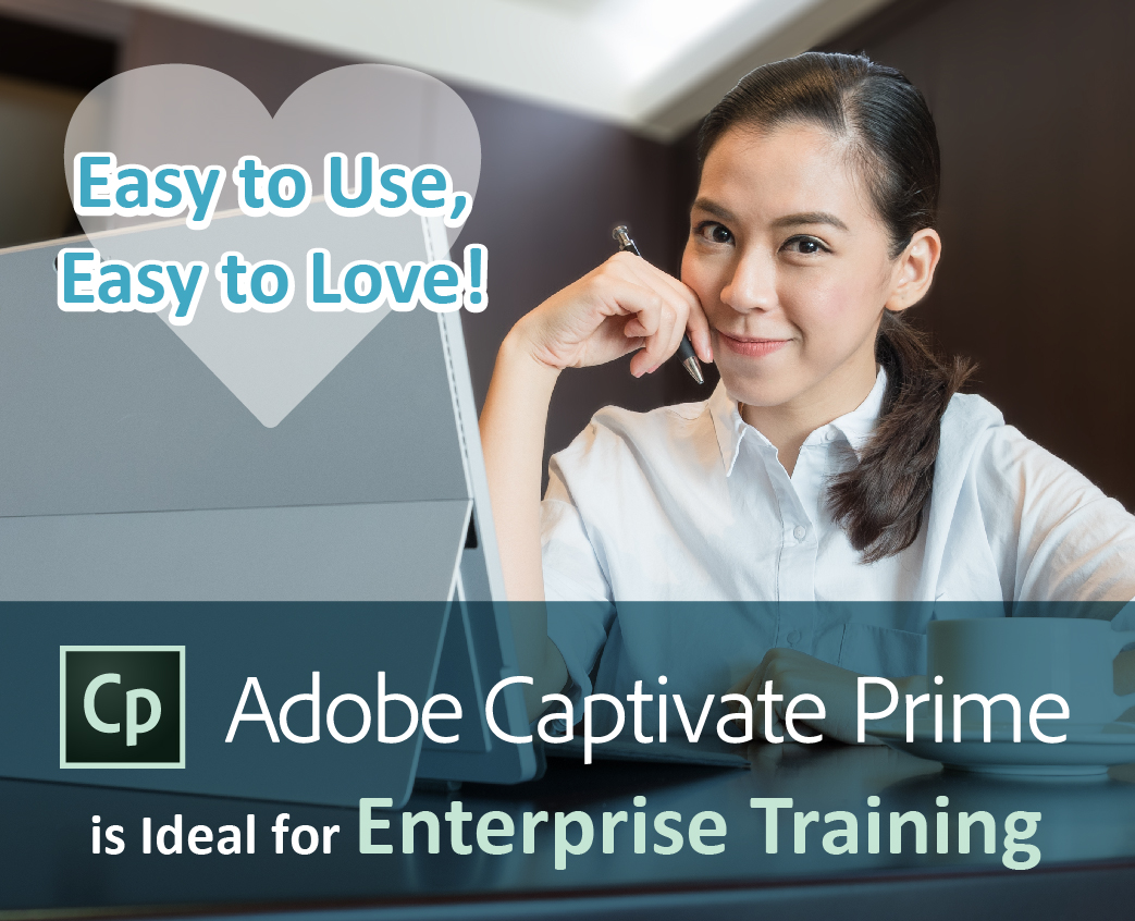 adobe captivate prime is ideal for enterprise training